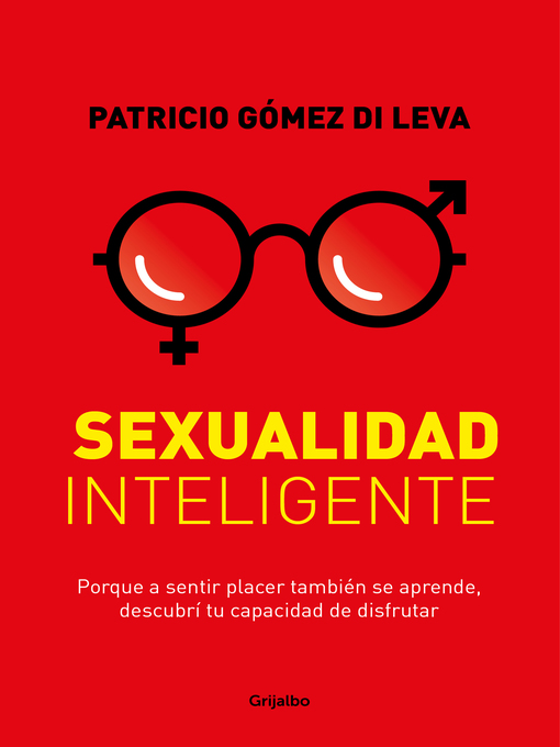 Title details for Sexualidad inteligente by Patricio Gómez Di Leva - Wait list
